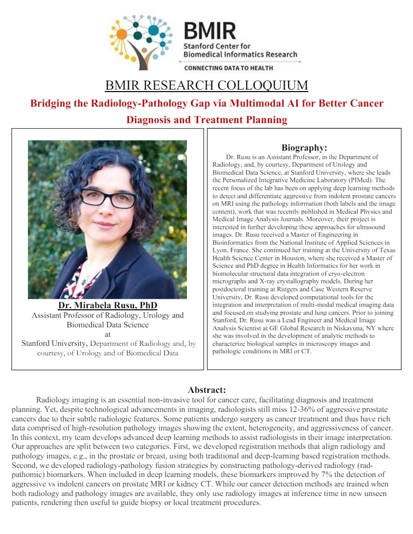 BMIR Research Colloquium! 'Bridging the Radiology-Pathology Gap via Multimodal AI for Better Cancer Diagnosis and Treatment Planning' - Dr. Mirabela Rusu, Ph.D. Thurs, 5/16 @ 12-1pm PST; Live Stream: stanford.zoom.us/j/92545903149?… Webinar ID: 925 4590 3149; Passcode: 531129