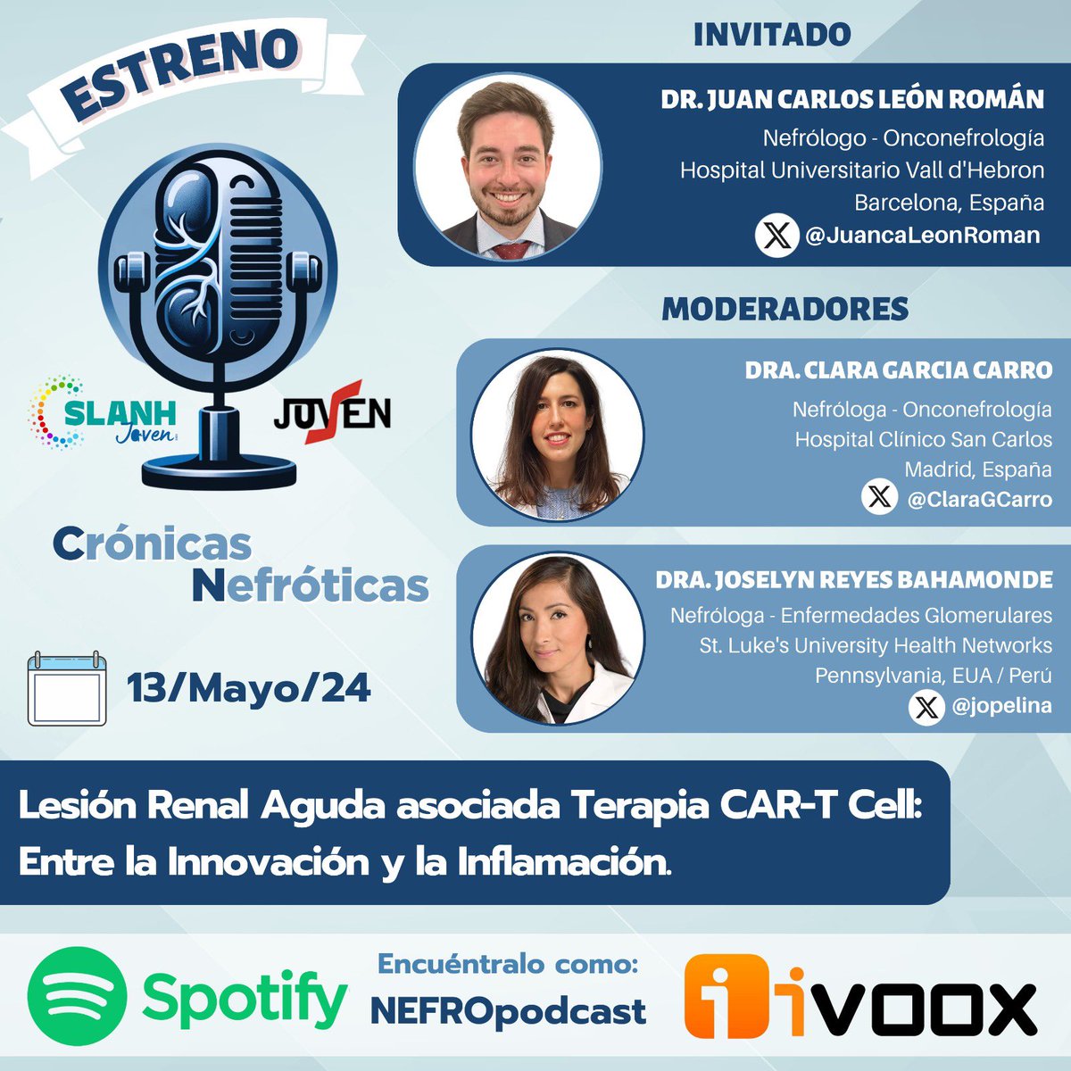 🎙️ #CronicasNefroticas *Tema* 📚: Lesión Renal Aguda asociada a Terapia CAR-T Cell: entre la innovación y la inflamación. *Invitado*🎙️: Dr. Juan Carlos León Román 🇪🇸🇪🇨 *Escúchalo en:* Spotify: open.spotify.com/show/5wCresb89… Ivoox: ivoox.com/podcast-nefrop…