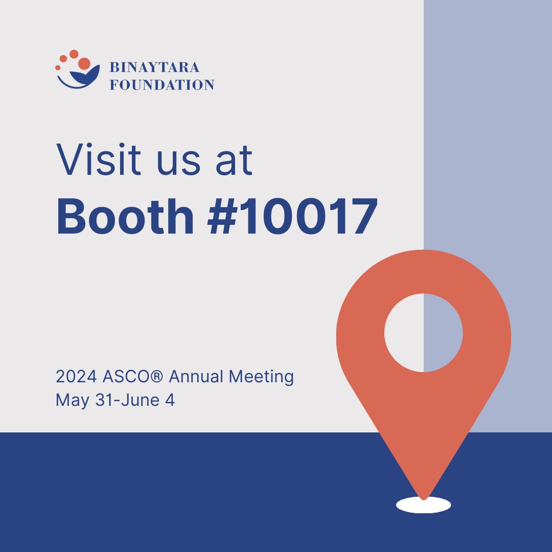 📣The Binaytara Foundation is attending #ASCO24! Find us at 📍booth #10017 from May 31-June 4th and learn more about our mission & how you can contribute.