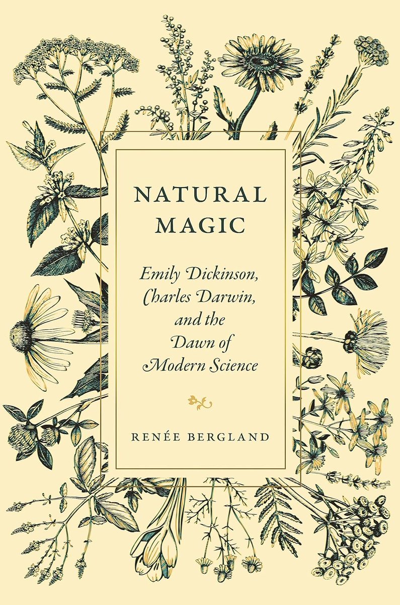Going back a week, I forgot to mention this new book Natural Magic: Emily Dickinson, Charles Darwin, and the Dawn of Modern Science by literary scholar Renée Bergland hit the shelves on April 30. amzn.to/4bgEb7S