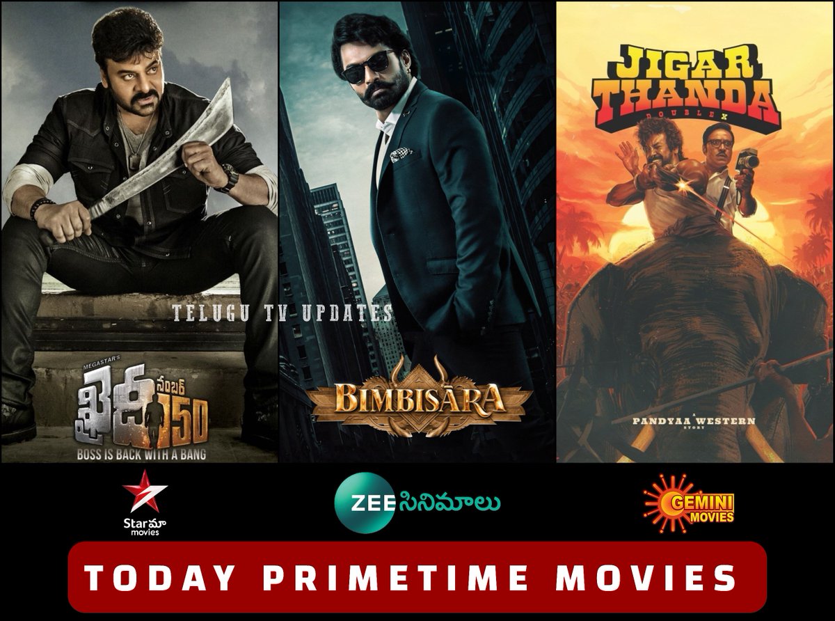 Today primetime movies

#KhaidiNo150 6pm - Star Maa Movies

#Bimbisara 6pm - Zee Cinemalu

#JigarthandaDoubleX 7pm - Gemini Movies

#Chiranjeevi #NandamuriKalyanram #KajalAggarwal #RaghavaLawrence #SJSuryah