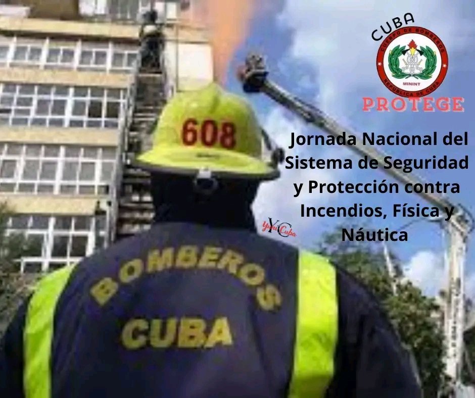 #Cuba👉Comienza la 5️⃣8️⃣ edición de la Jornada Nacional del Sistema de Seguridad y Protección contra Incendios, Física y Náutica, desde hoy 13 al 19 de mayo.
#CubaProtege 
#63minint