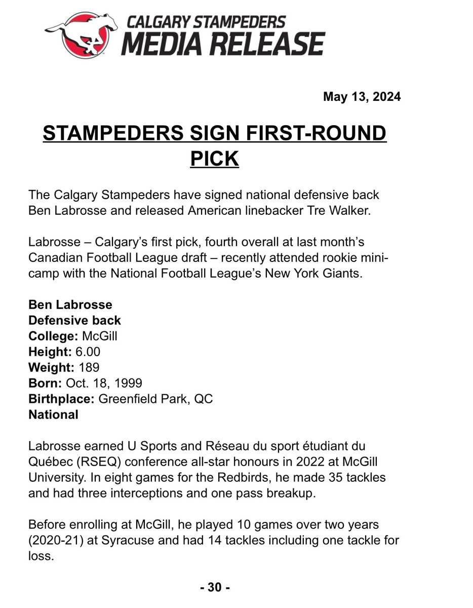 Calgary Stampeders have signed their 1st round pick in the 2024 CFL draft - Ben Labrosse, a DB from McGill.