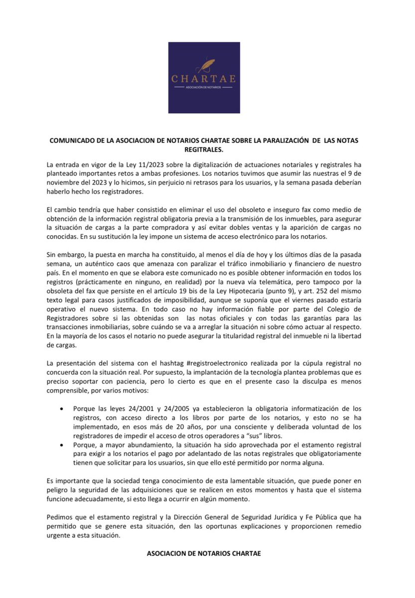 La Asociación de Notarios Chartae emite un comunicado ante la situación de las notas registrales.
#RegistroElectrónico