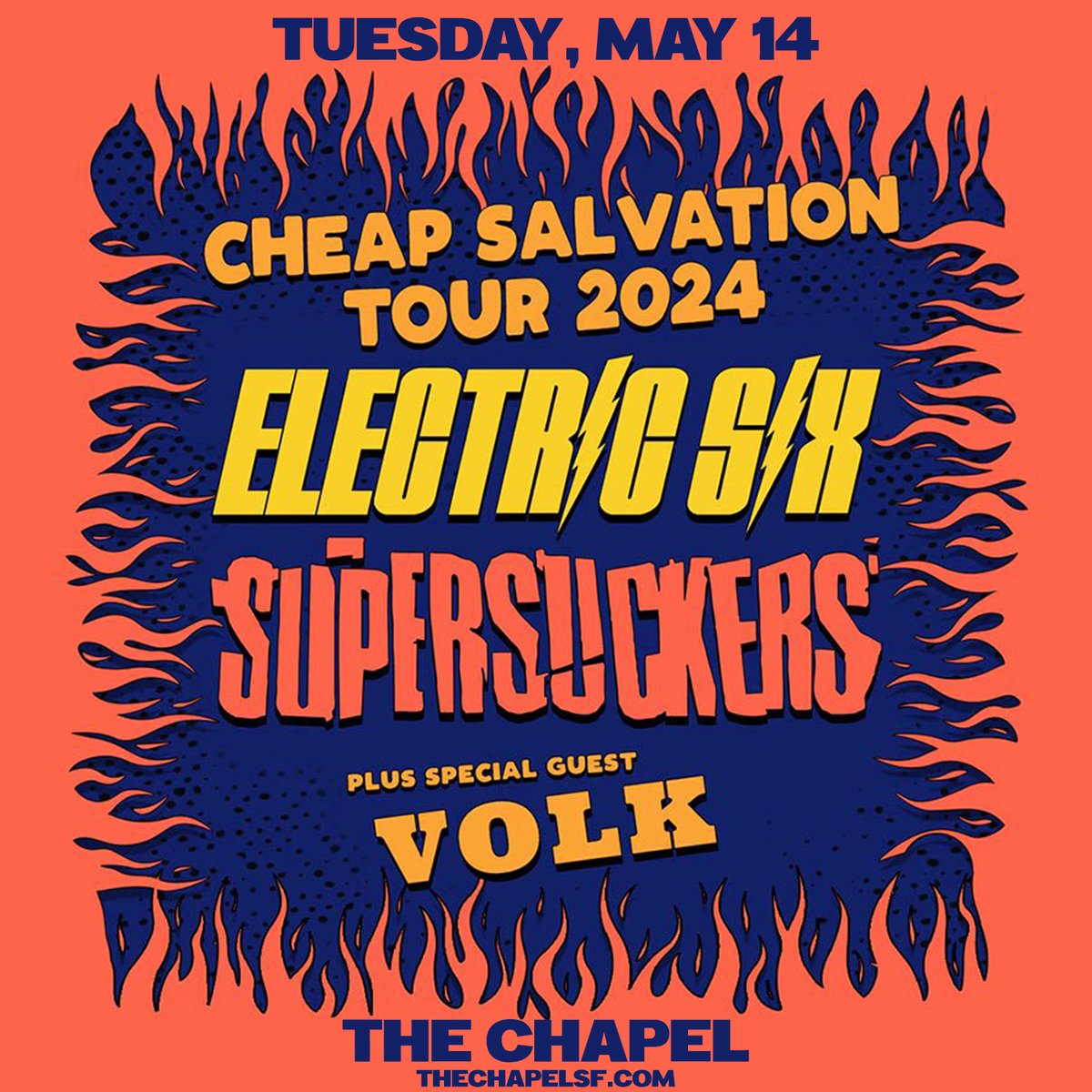 Get ready... @electric6 + @SupersuckersRnR + @volk_band bring their Cheap Salvation Tour to The Chapel this Tuesday, May 14! 🔥 Don't miss it: tinyurl.com/4mwzn9wj