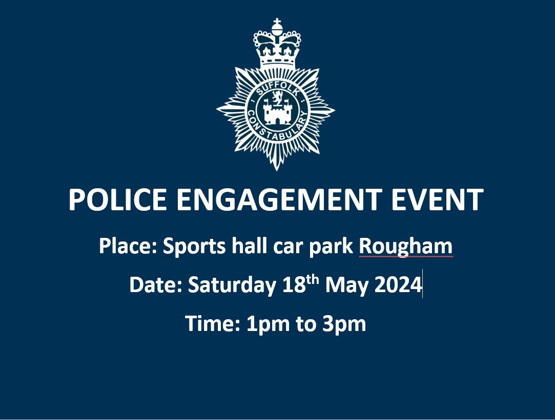 Bury Rural South Community Police Officer Pc Emma Macduff and Sgt Matt Gilbert will be in attendance at Rougham Sports hall car park on 18th May - Come and say hi and discuss any local concerns (#PS394)