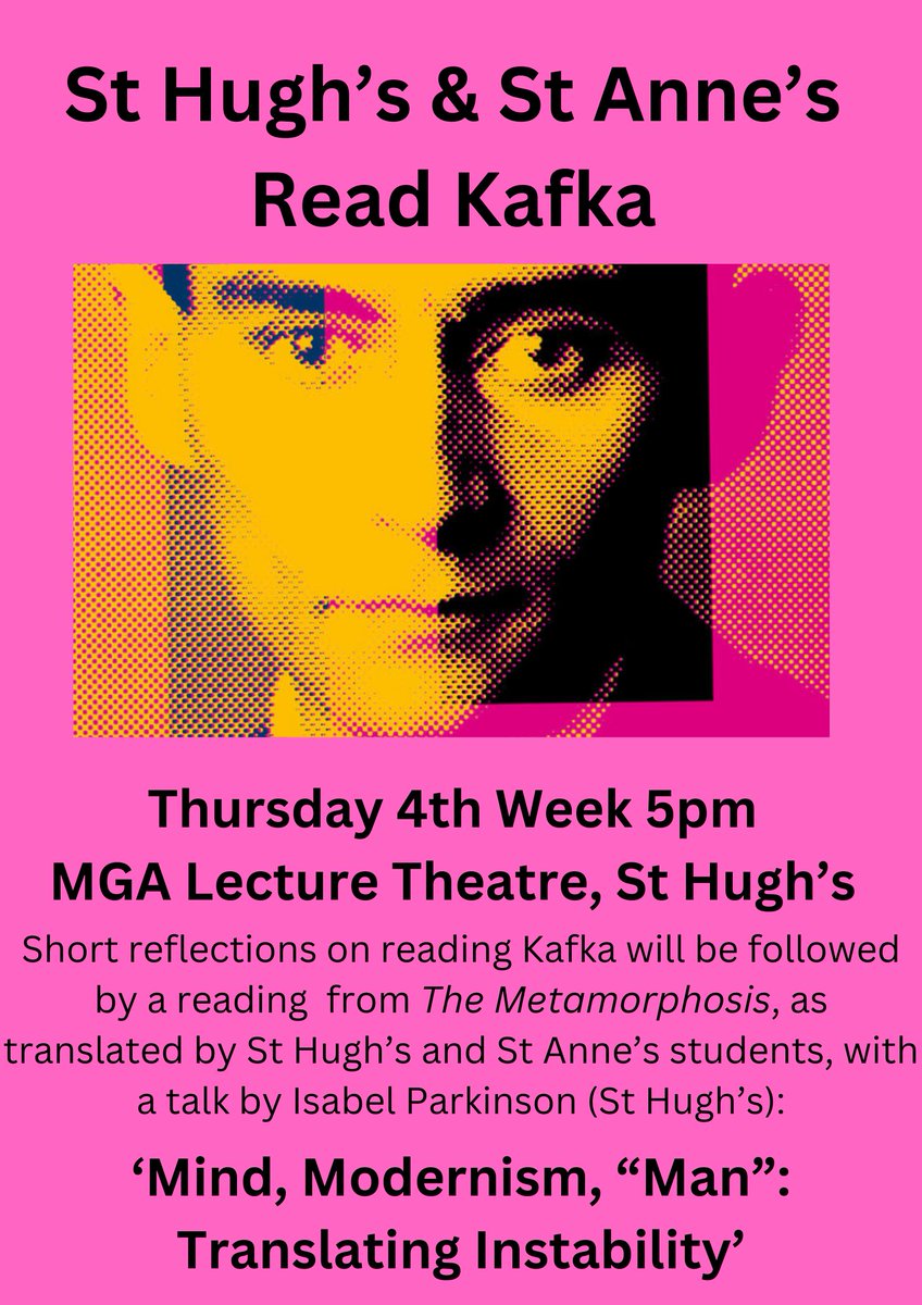 Looking forward to this reading event I've organised with @StHughsLibrary on Thursday to engage with @OxfordKafka and celebrate the German work at @StHughsCollege and @StAnnesCollege. I heard my students practising their (very dramatic!) reading of their own translation of Kafka