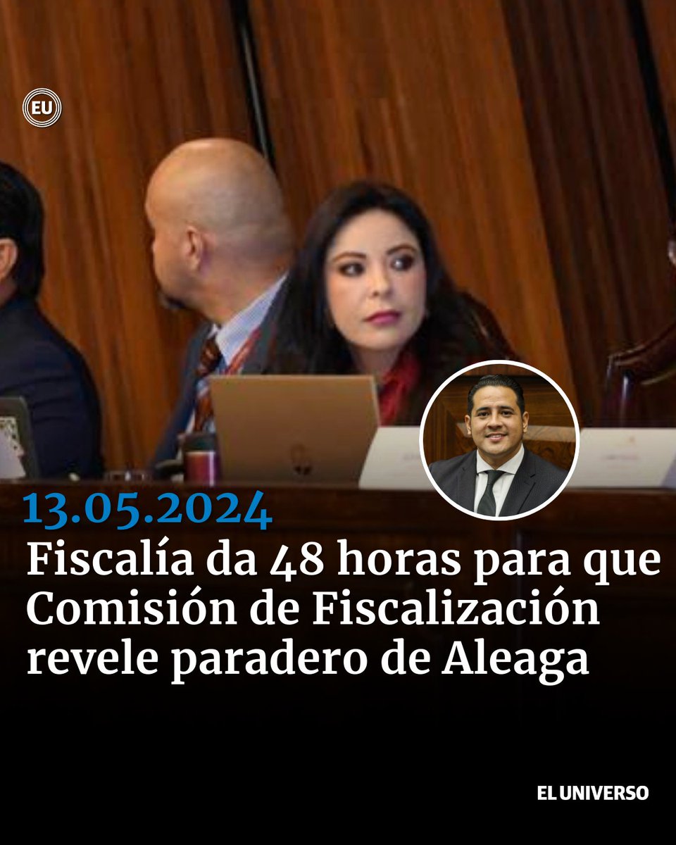 #URGENTE | Fiscalía da plazo de 48 horas a Comisión de Fiscalización para revelar paradero de Ronny Aleaga ow.ly/b8Tx50REUwF