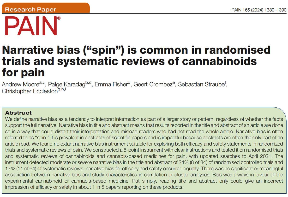 Simple 6-point instrument for narrative bias (spin) tested on RCTs and SR of cannabinoids for pain. Moderate or severe narrative bias found in 24% of RCTs and 17% of SR. Reading title and abstract only gives incorrect impression of efficacy or safety in about 1 in 5 papers.
