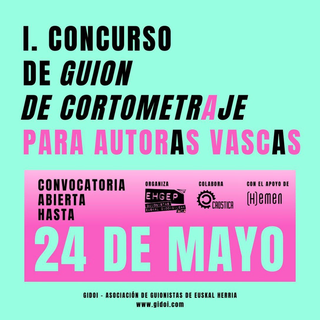 .Nace el I Concurso de guion de cortometraje para autoras vascas. Organizado por @GidoiTwitt en colaboración con @caostica_bilbao y con la ayuda de @HemenHere Premio: 600€ Bases aquí: shorturl.at/cYZ08