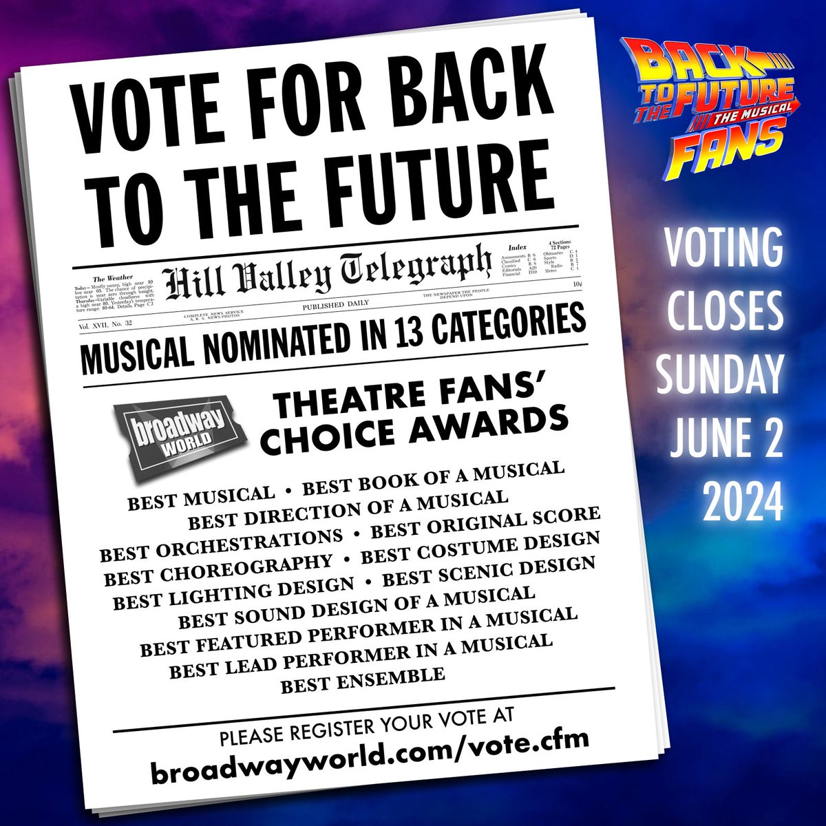 SAVE THE CLOCK TOWER… erm… VOTE FOR BACK TO THE FUTURE 🗳 Voting in the 2024 @BroadwayWorld Theatre Fans’ Choice Awards will only take a MINUTE but you could change musical theater history FOREVER! Please vote for @BTTFBway in THIRTEEN categories: 🗳 broadwayworld.com/vote.cfm