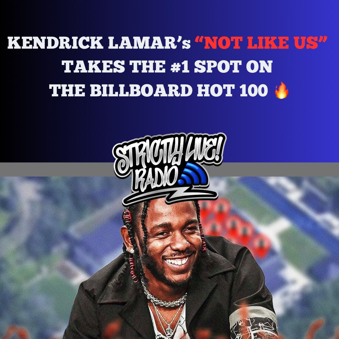 👀⚠️ More Records‼️

#KendrickLamar ‘s #NotLikeUs Makes #History Yet AGAIN By Taking The Number 1 Spot On The #BillboardHot100 🙌🏽🔥

Another #Win For #REALHipHop 💪🏽
#StrictlyLiveRadio 🛜