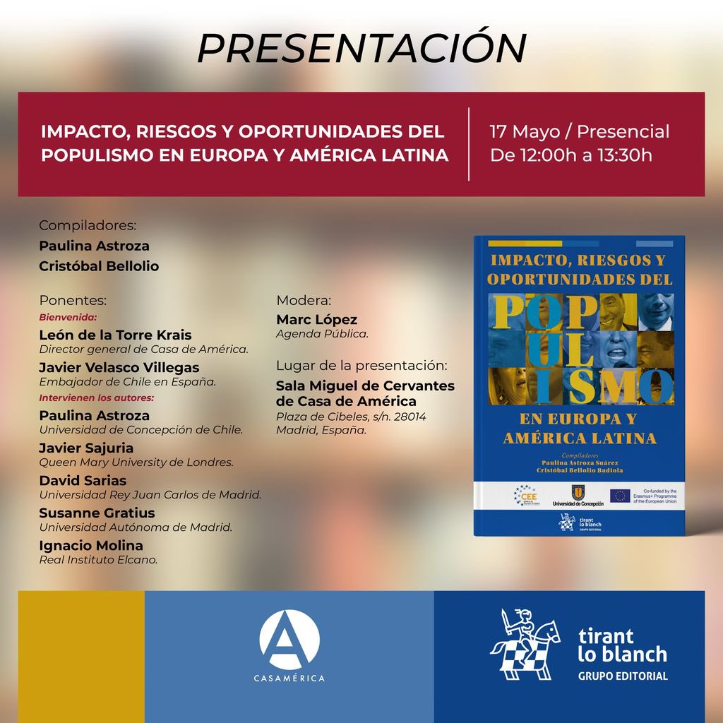 🙌 ¡En sólo cuatro días! No te pierdas la presentación del libro “Impacto, riesgo y oportunidades del #populismo en Europa y América Latina”, junto a destacados ponentes. 🗓️ 17 de Mayo ⏰ 12:00 hrs 📍@casamerica, Plaza de Cibeles, Madrid 🇪🇸