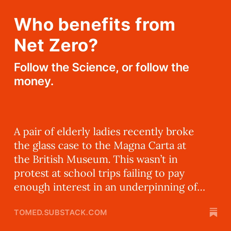 Who benefits from Net Zero..? A new substack : tomed.substack.com/p/who-benefits…