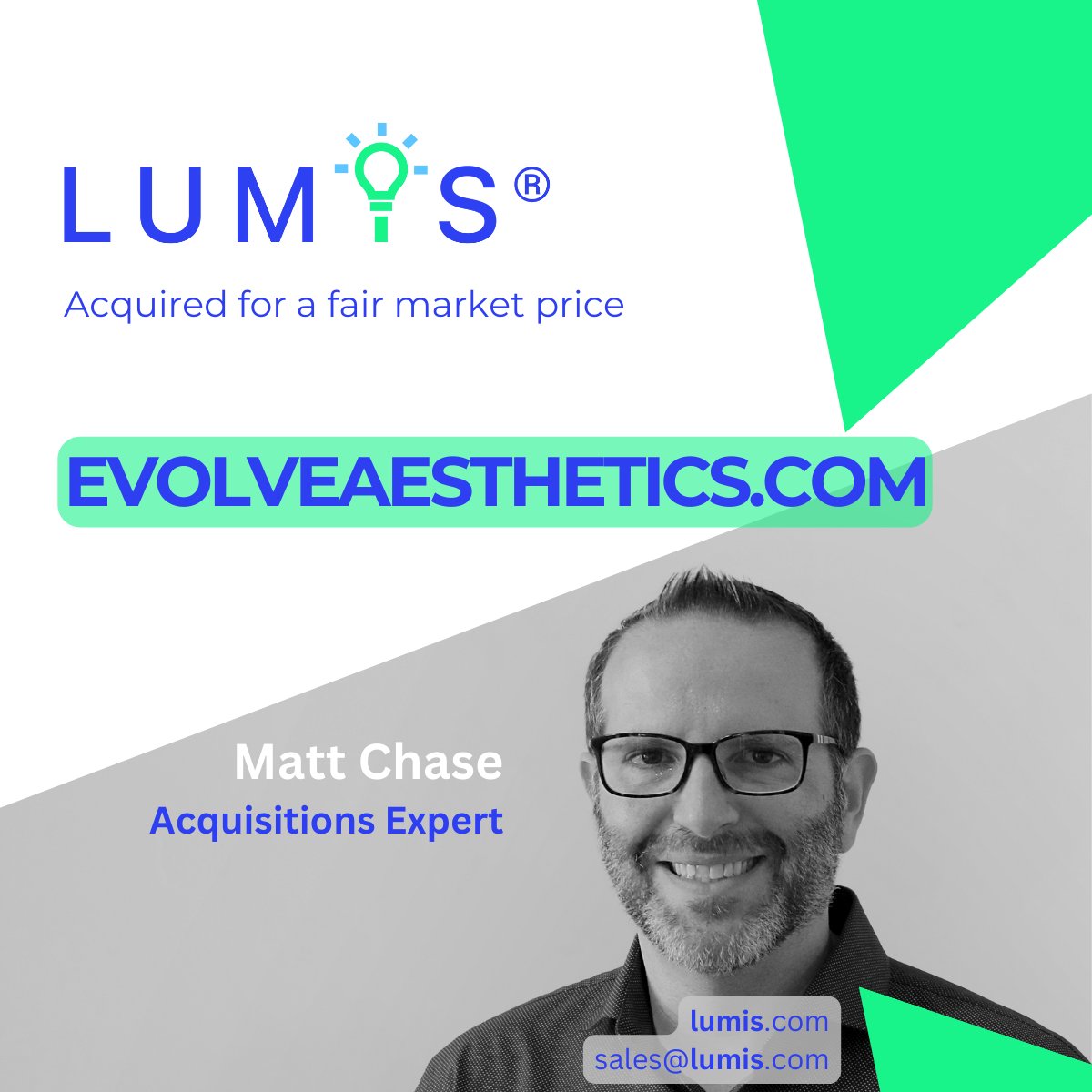 EvolveAesthetics.com has been acquired. Congratulations to Matt, our client, and all parties involved.

#Lumis