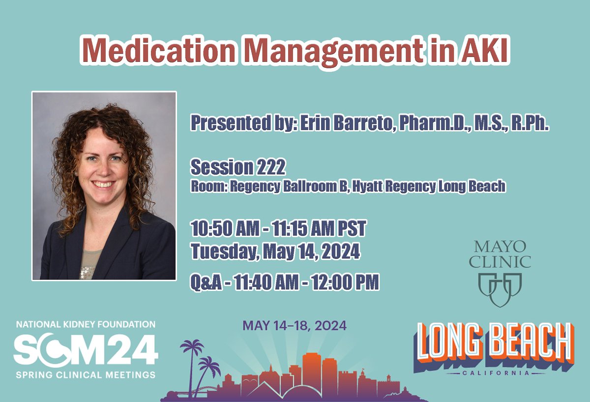 Please kindly join @erin_barreto tomorrow, 5/14 at NKF for her presentation on Medication Management in AKI - #MayoClinicKidney @NKF
