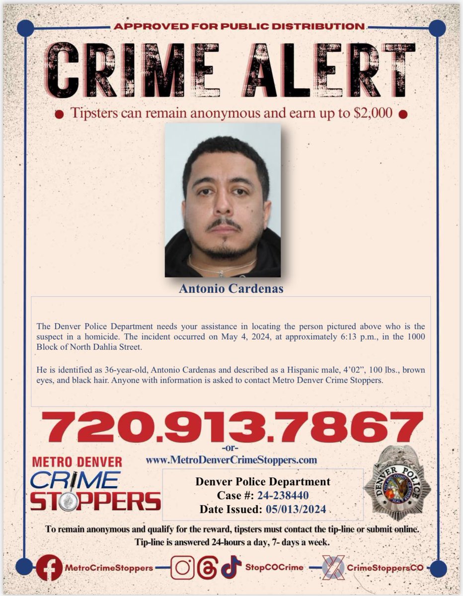 DenverPolice's tweet photo. #Denver, can you help investigators locate this homicide suspect? If so, call @CrimeStoppersCO at 720-913-7867 — you can remain anonymous and earn a cash reward! https://t.co/9eGh1VrNIh