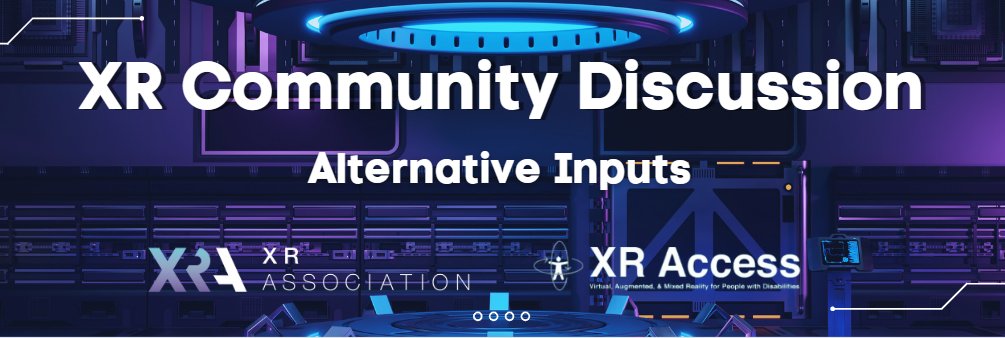 Happening on May 23: Join @XRAccess and XRA for a community discussion on #Accessibility in XR! The discussion will explore the use of alternate inputs to enhance users' accessible immersive experiences. Register for this open discussion today: xra.org/register-for-t…
