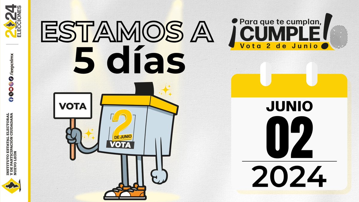 ieepcnlmx's tweet photo. ¡A tan solo 5 días para el evento más esperado del año! Que no se te pase el día y estemos listxs para emitir nuestro voto 💬🗳️
#Elecciones2024MX #EleccionInformada #SomosIEEPC #2deJunio #ParaQueTeCumplanCumple https://t.co/YTWCcl7q9G