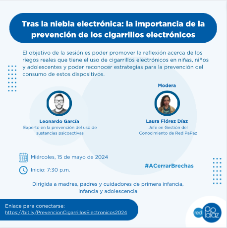 RedPaPaz's tweet photo. 1 de cada 5 escolares en los grados séptimo a once ha usado un cigarrillo electrónico alguna vez en su vida
¿Qué estrategias tenemos para prevención del consumo de estos dispositivos?
Los invitamos este miércoles a la charla con Leonardo García
Ingrese a https://t.co/hmudGXktDM https://t.co/dOwqoswN71