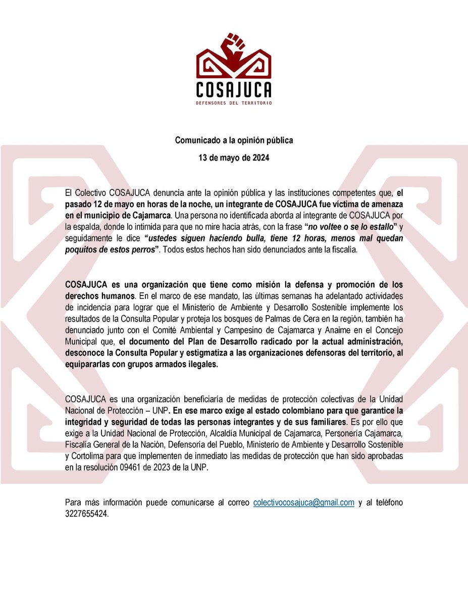 Colectivo Cosajuca (@cosajuca) on Twitter photo #URGENTE 🚨Denunciamos que un integrante de COSAJUCA ha sido víctima de amenazada por parte de una persona no identificada el pasado 12 de mayo en horas de la noche en el municipio de Cajamarca. <a href="/UNPColombia/">Unidad Nacional de Protección, UNP.</a> <a href="/FiscaliaCol/">Fiscalía Colombia</a> <a href="/DefensoriaCol/">Defensoría del Pueblo</a> <a href="/OACNUDH/">OACNUDH</a> <a href="/MaryLawlorhrds/">Mary Lawlor UN Special Rapporteur HRDs</a> <a href="/petrogustavo/">Gustavo Petro</a> #URGENTE 🚨Denunciamos que un integrante de COSAJUCA ha sido víctima de amenazada por parte de una persona no identificada el pasado 12 de mayo en horas de la noche en el municipio de Cajamarca. <a href="/UNPColombia/">Unidad Nacional de Protección, UNP.</a> <a href="/FiscaliaCol/">Fiscalía Colombia</a> <a href="/DefensoriaCol/">Defensoría del Pueblo</a> <a href="/OACNUDH/">OACNUDH</a> <a href="/MaryLawlorhrds/">Mary Lawlor UN Special Rapporteur HRDs</a> <a href="/petrogustavo/">Gustavo Petro</a>