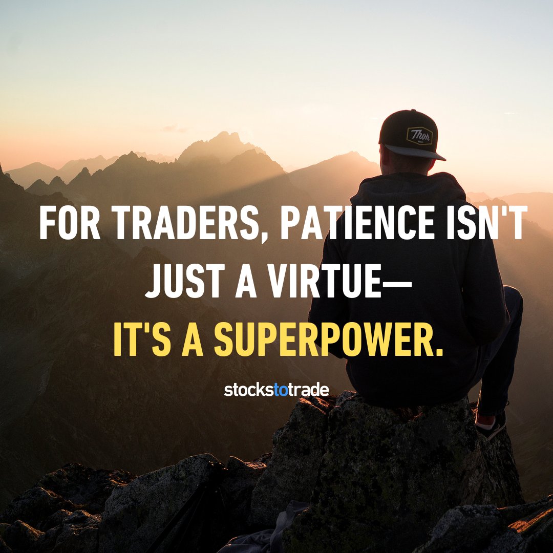 StocksToTrade's tweet photo. Cultivating patience could be your most profitable trading strategy yet... RT if you agree! https://t.co/GoPy3tunHA