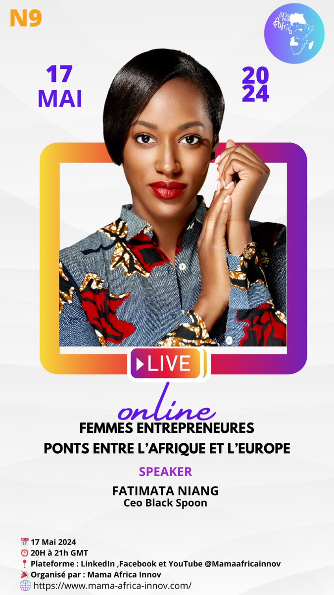 InnovMama's tweet image. 🎙️ Ne manquez pas la participation de Fatimata NIANG , femme entrepreneure de renom, lors de la 9ème édition de "Femmes Entrepreneures : Les Ponts entre l'Afrique et l'Europe" !
📅 Date et Heure : Le 17 mai, de 20h à 21h (heure locale)
🌍 Thème: "Femmes Entrepreneures : Les Ponts