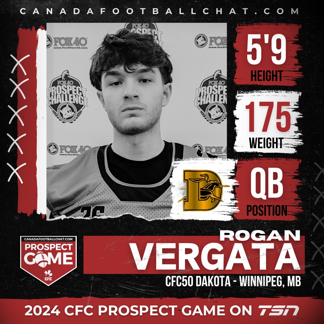 chatfootball's tweet photo. #CFCPROSPECTGAME SPOTLIGHT 🍁➡️ https://t.co/hH1crchOxV

👤 QB @RoganVergata  
🎓 Class 2025
🏫 Dakota Collegiate
📍 Winnipeg, MB

“I feel great about making the final roster. I am excited to show what I can do on the biggest stage.”

The #CFCProspectGame on TSN will kickoff on May 31st at TD Place Stadium 🏈

FULL ROSTERS ➡️ https://t.co/iDhsHulEhk