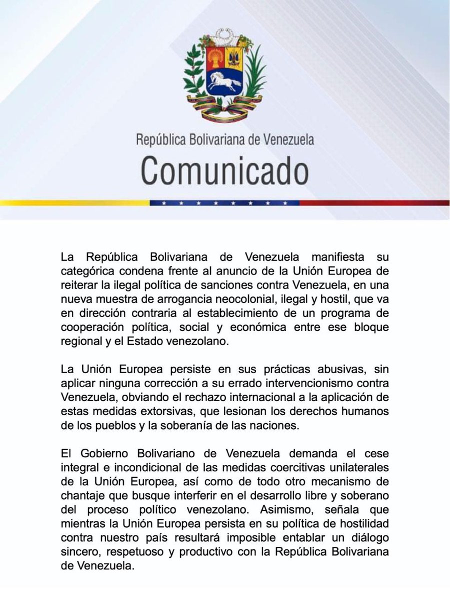 yvangil's tweet photo. #Comunicado 📢 Venezuela manifiesta su categórica condena frente al anuncio de la Unión Europea de reiterar la ilegal política de sanciones contra Venezuela, en una nueva muestra de arrogancia neocolonial, ilegal y hostil, que va en dirección contraria al establecimiento de un programa de cooperación política, social y económica entre ese bloque regional y el Estado venezolano.