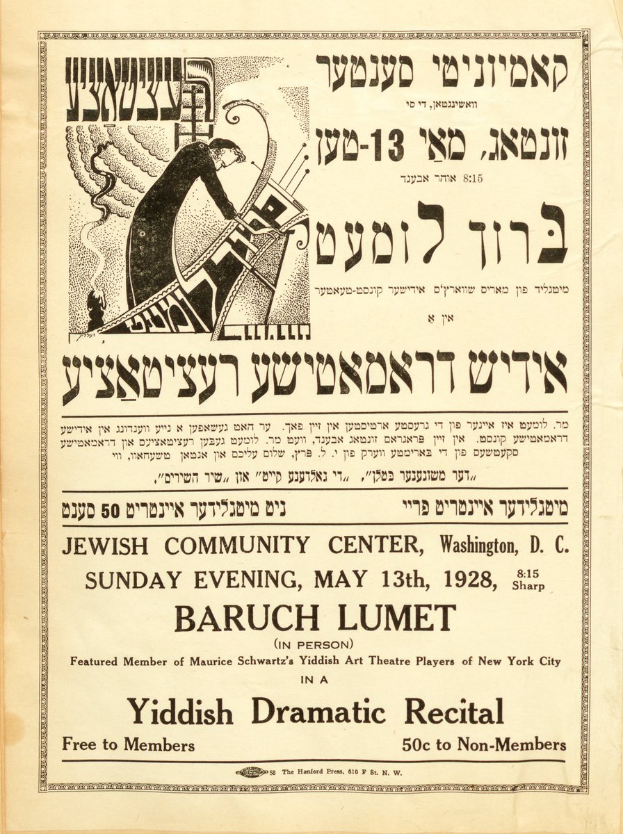 #OTD in 1928, #Yiddishtheater actor Baruch Lumet gave a performance at the Jewish Community Center on 16th St. NW. Image: Promotional flyer written in #Yiddish, 1928. Capital Jewish Museum Collection. Gift of the Jewish Community Center of Greater Washington.