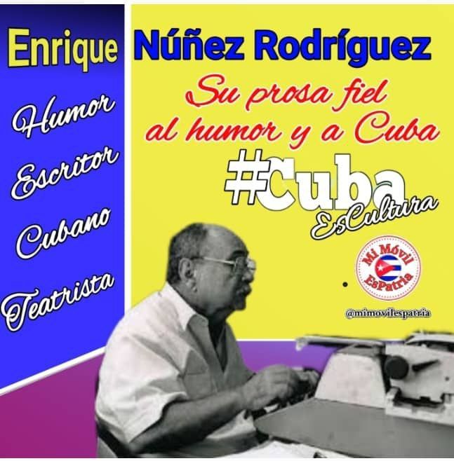 Enrique Núñez Rodríguez, un talento multifacético que ha conquistado al público con su ingenio y creatividad. Sus obras nos transportan a un mundo lleno de risas y reflexiones, donde el humor es el protagonista. #CubaEsCultura #MiMóvilEsPatria