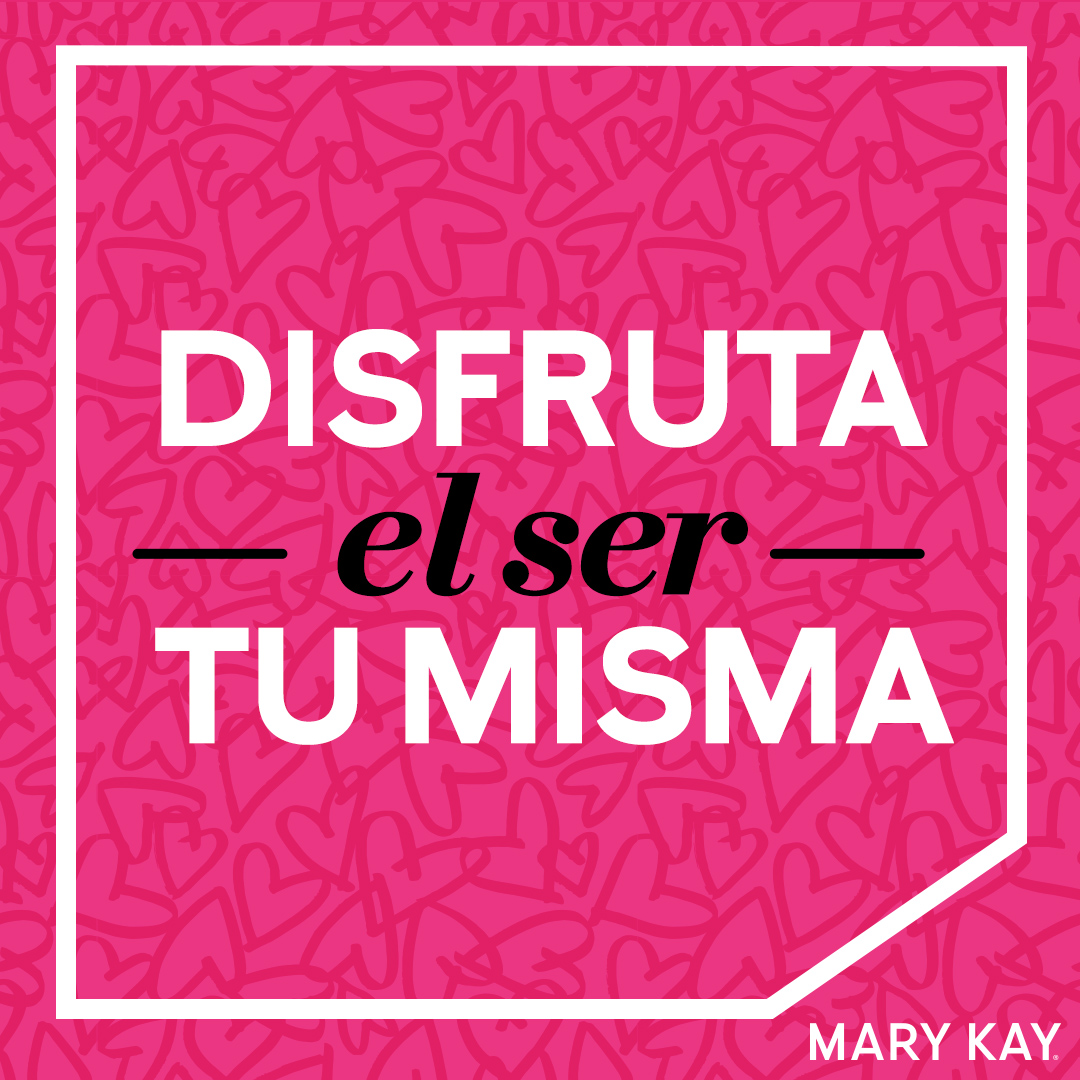 💗 Tu luz brilla más cuando eres tu misma.

#MaryKay #Guate #autoestima