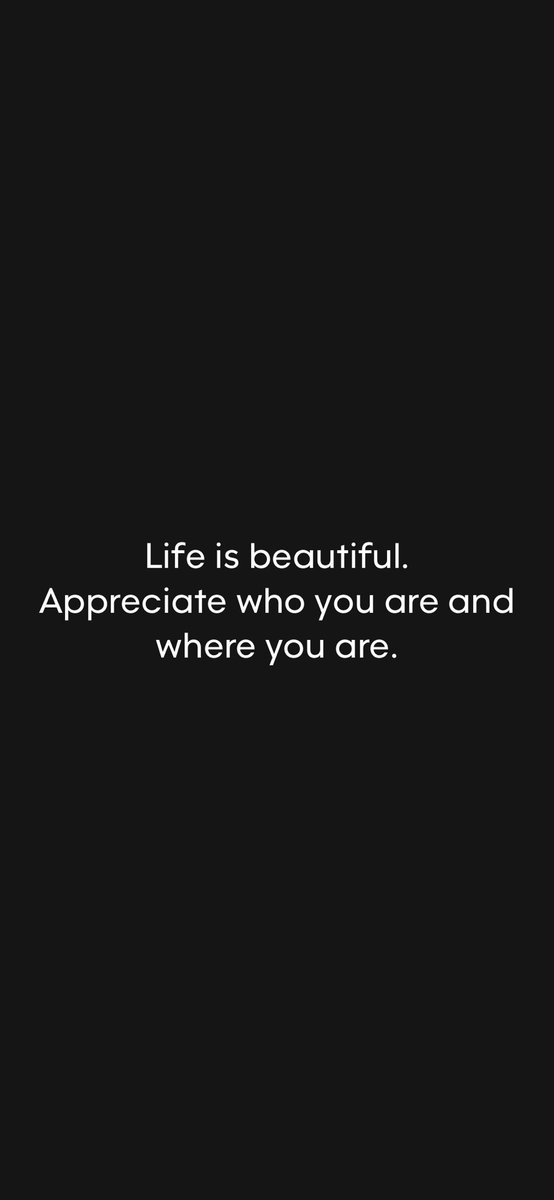 Life is beautiful. Appreciate who you are and where you are.
From @AppMotivation #motivation #quote #motivationalquote

motivation.app/download
