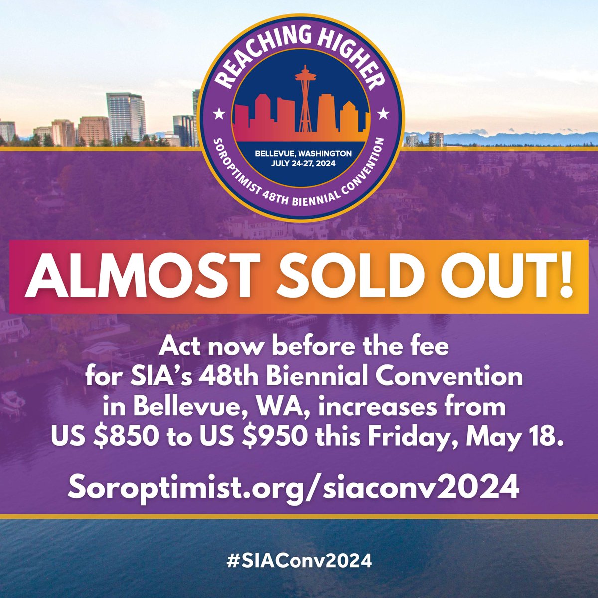 🚨 Space is limited for SIA's 48th Biennial Convention! Act now before registration increases from US $850 to US $950 this Friday, May 18. Register now: soroptimist.org/siaconv2024 #SIAConv2024