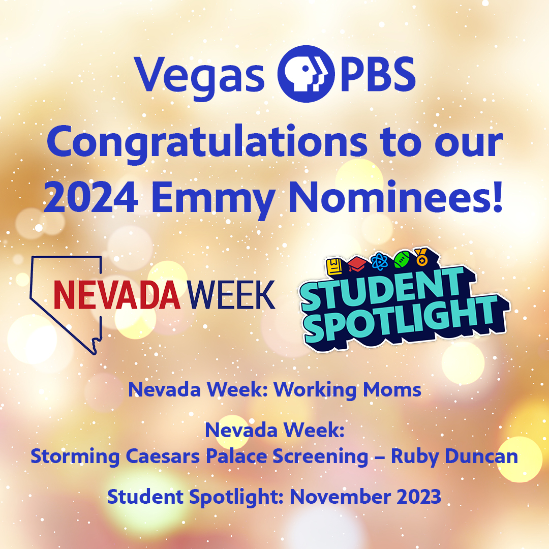 Exciting news! Vegas PBS has been nominated for THREE 2024 Pacific Southwest Emmy Awards for our outstanding programs like Student Spotlight and Nevada Week. 🌟🏆 Send us your good luck wishes as we hope for success!  #EmmyNominations #VegasPBS