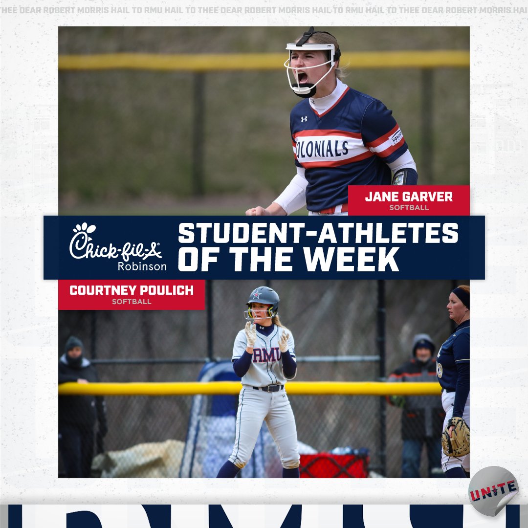 The @CFARobinson Student-Athletes of the Week are: Jane Garver | @RMUSoftball Courtney Poulich | @RMUSoftball