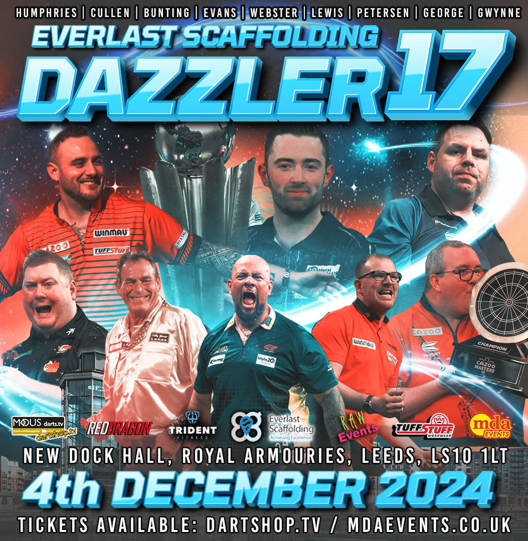 🪩 THE DAZZLER 🪩

The ever-popular Dazzler is back! Book your tickets now 🔥🔥

🎫 👉🏻 bit.ly/Leeds24
📅 4th December
🏟 New Dock - Leeds

<a href="/lukeh180/">Luke Humphries</a> <a href="/rockstar_13_/">J O E C U L L E N</a> <a href="/jackpot180/">Adrian Lewis</a> <a href="/goodevans180/">'Rapid' Ricky Evans🎯</a> <a href="/devon_petersen/">Devon Petersen 369</a> <a href="/Webby180/">Mark Webster</a> <a href="/sbunting180/">Stephen Bunting</a> <a href="/BobbyGeorge180/">Bobby George</a>