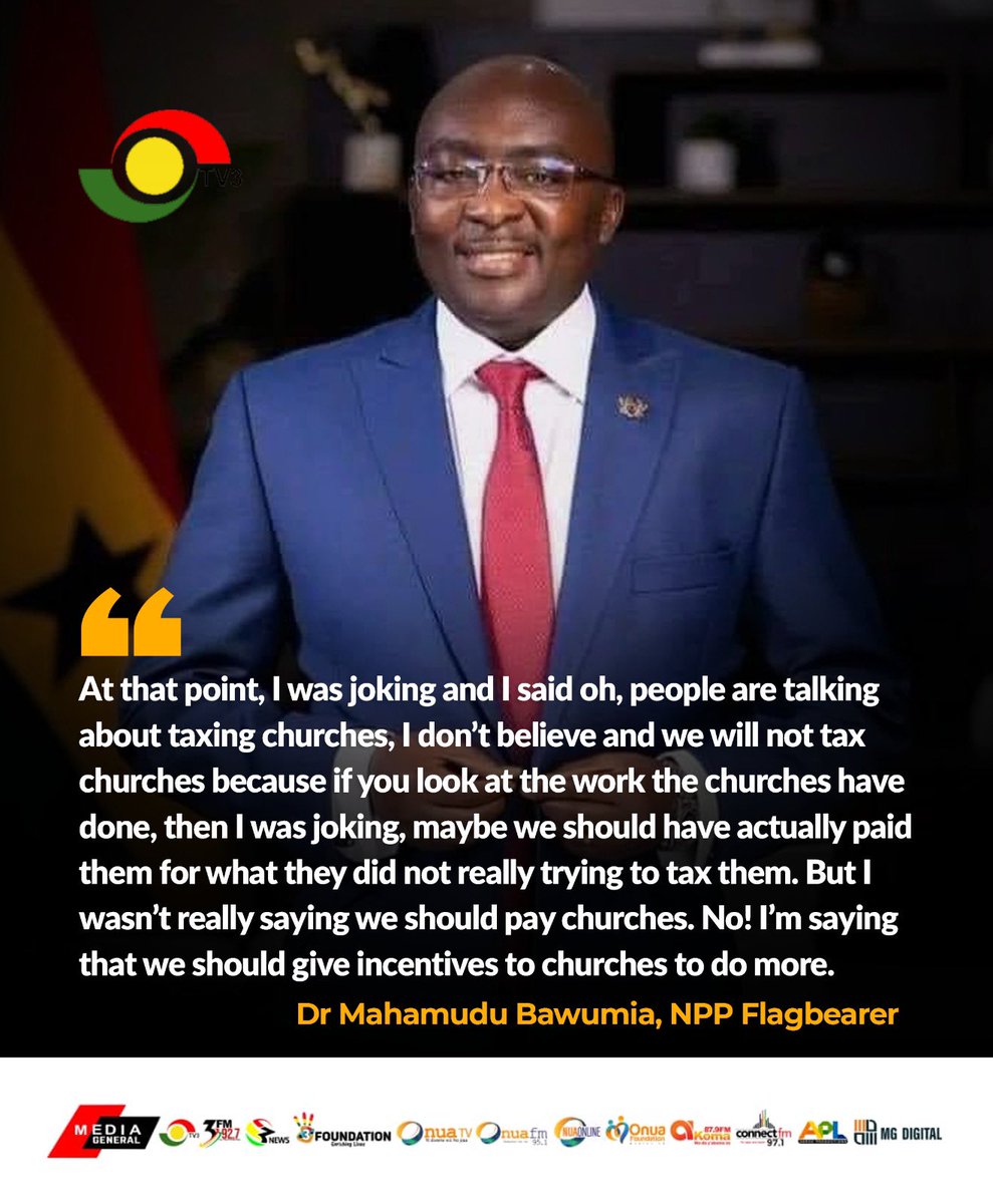 Dr. Bawumia clarifies paying churches comment, says he was joking. He however believes there is the need for incentives to be provided to them. #TV3GH