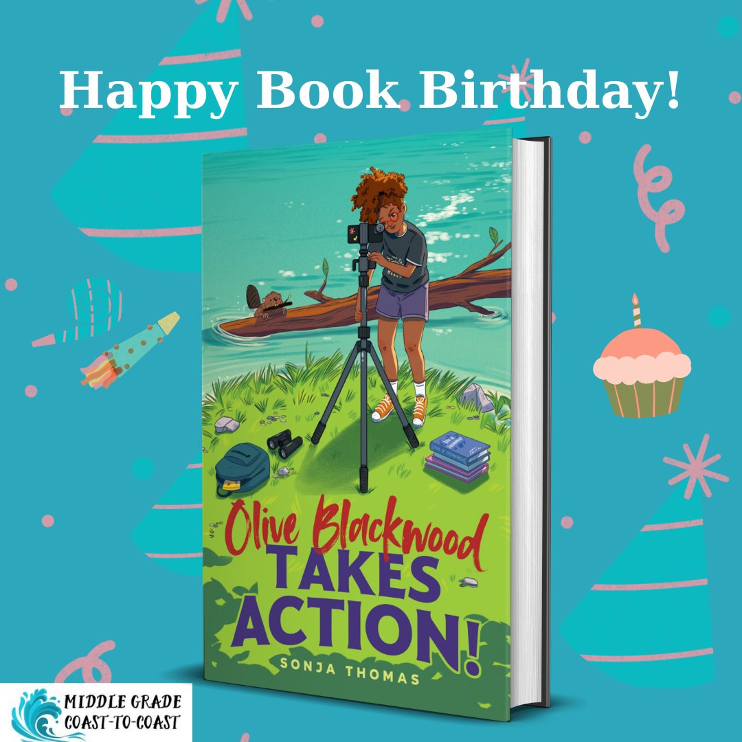 🎊🎂HAPPY BOOK BIRTHDAY🎂🎊 Lights, camera, Olive Blackwood takes ACTION! Congratulations to @bysonjathomas on her second book being out in the world today!!! Get your own copy and celebrate with the MiddlegradeCoast2Coast crew!