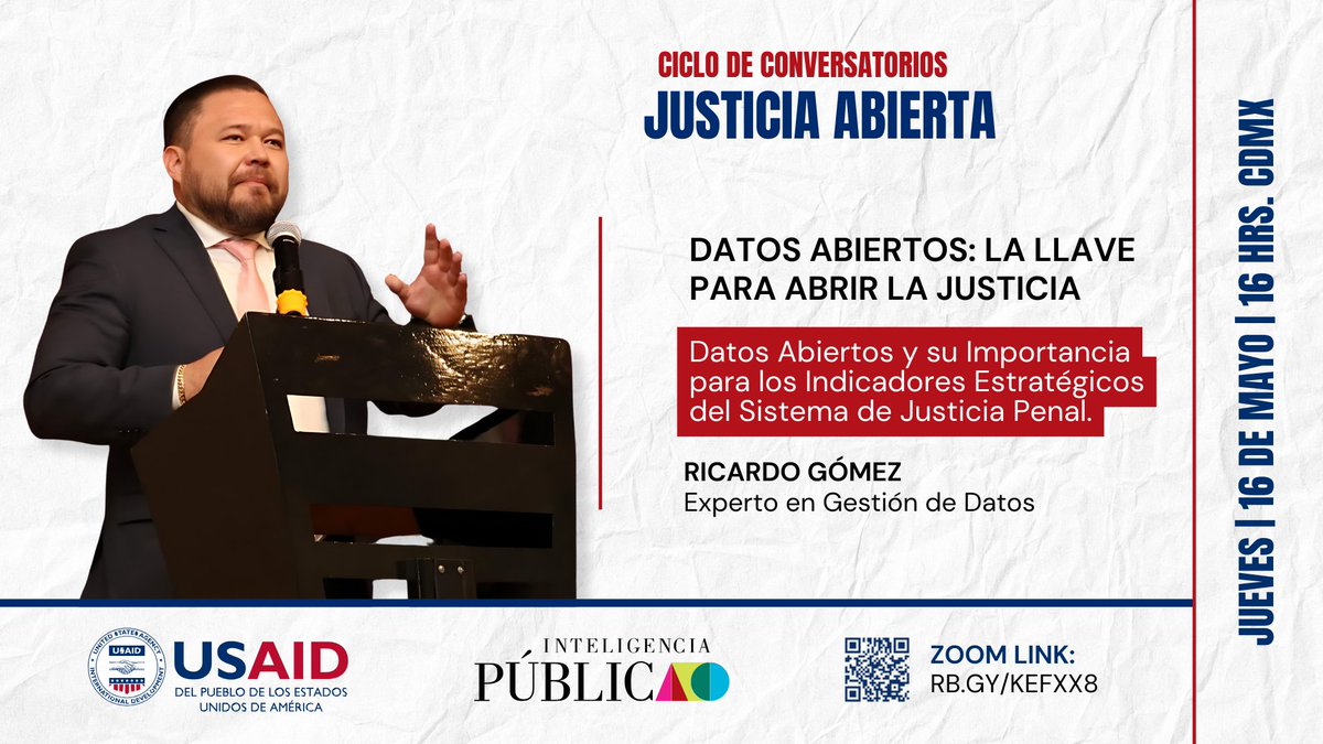 🧐DATOS ABIERTOS: La llave para abrir la justicia | Ricardo Gómez| 

🗓️Jueves 16 de Mayo
⏰16 Hrs. CDMX
📽️ RB.GY/KEFXX8
 
<a href="/USAIDMX/">USAID México</a> <a href="/USAID/">USAID</a>🗣️#Conversatorio #JusticiaAbierta
