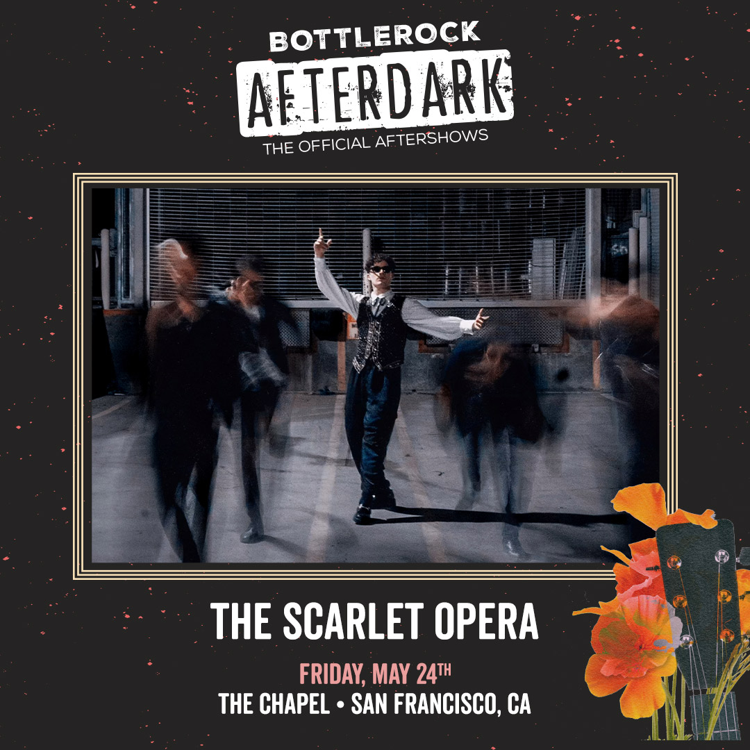 Coming up next week! 🧨 @BottleRockNapa AfterDark Show with @thescarletopera at The Chapel on Friday, May 24! 🧨 @LiveNation_NCal Presents: tinyurl.com/yah9n2wf