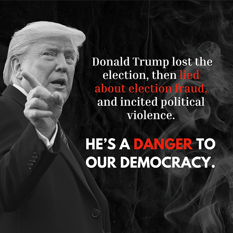 Donald Trump is a danger to our democracy. A vote for Joe Biden is a vote to save our democracy.