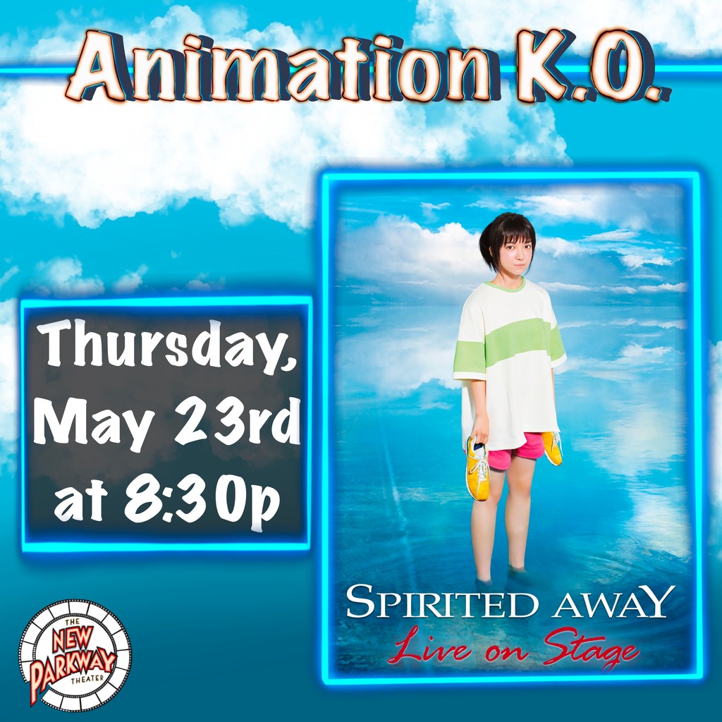 Spirited Away: Live on Stage (Animation K.O.) will be playing at the New Parkway on Thursday, May 23rd at 8:30p! 🎟️ Ticket link in bio! **Please check our website for accurate showtimes!** #spiritedaway #live #stage #movie #film #oakland #studioghibli #bayarea #noface #chihiro