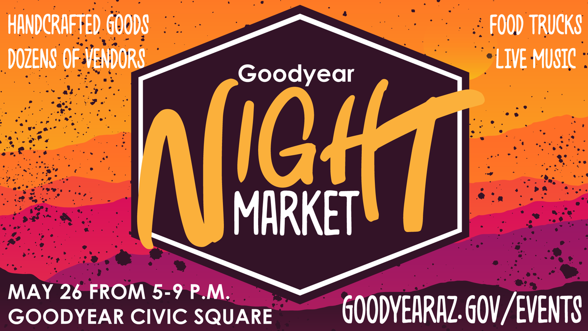 Goodyear Night Market is back this month!🙌 What do you like best at these events? The vendors/shopping, the food trucks, the music?