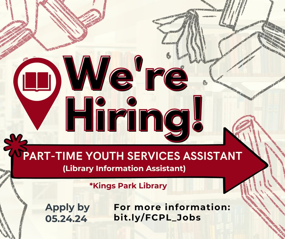 FCPL is hiring! We are currently looking for a Part-Time Youth Services Assistant at Kings Park Library The application is open now and closes on May 24.

Learn more about the position and apply by visiting: bit.ly/FCPL_jobs