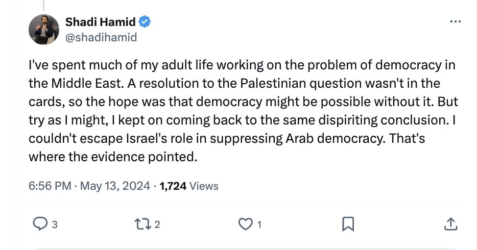 The Arab world does not have one functioning democracy despite Arabs ethnically cleansing all their countries of Jews, and still somehow Jews are to blame for their oppressive regimes according to WaPo Board member Shadi Hamid.

Some of you should apologize for ever taking this