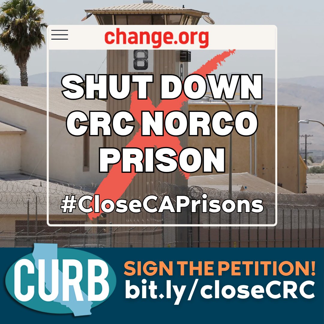 📣 In response to @cagovernor’s failure to #CloseCAPrisons in the #CABudget, join CURB in demanding @gavinnewsom commit to closing at least 5 more state prisons, starting with the urgent closure of CRC Norco. ✍️Sign the petition TODAY 📲bit.ly/closeCRC 💥Full action