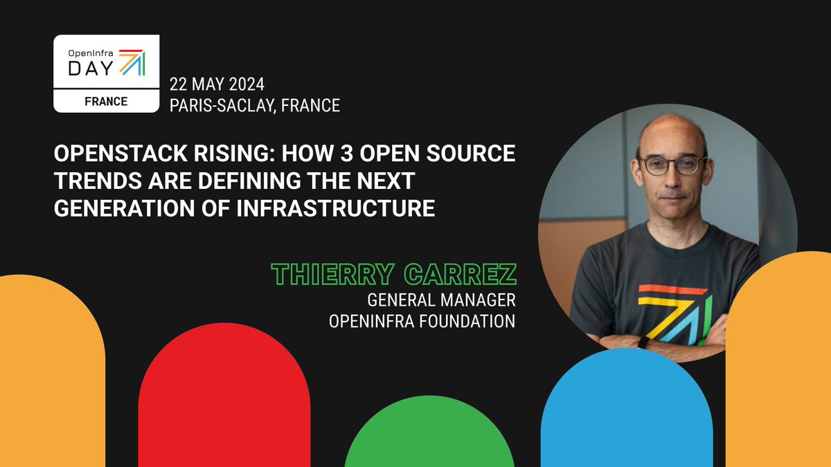 OpenStackFr's tweet image. #OpenInfra Day France 2024, c'est la semaine prochaine, et nous accueillerons notamment @tcarrez en keynote ! Inscriptions et plus d'infos sur oideurope2024.openinfra.dev/france/