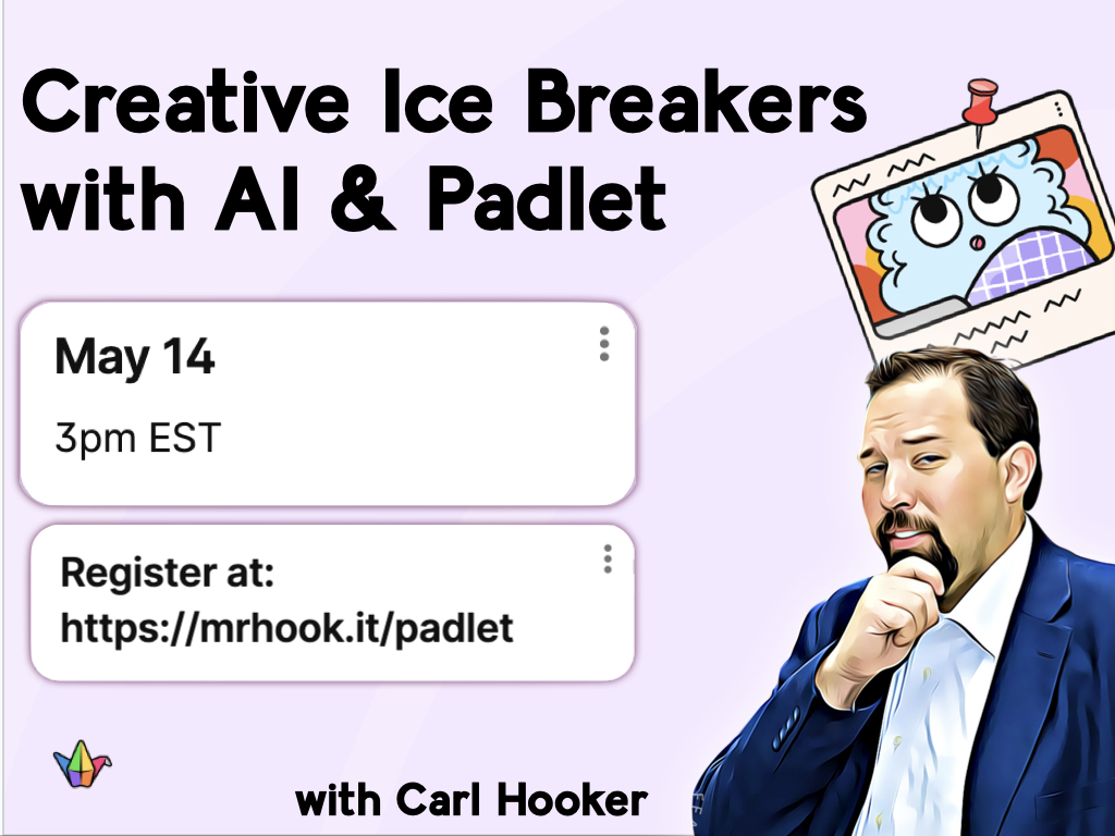 mrhooker's tweet image. Join me TOMORROW at 3pm EST and be prepared to have some fun! I'll be demoing several different AI-inspired Icebreakers using Padlet. BONUS: Attendees who participate in the live event will have the chance to win a copy of my book #LearningEvolution!