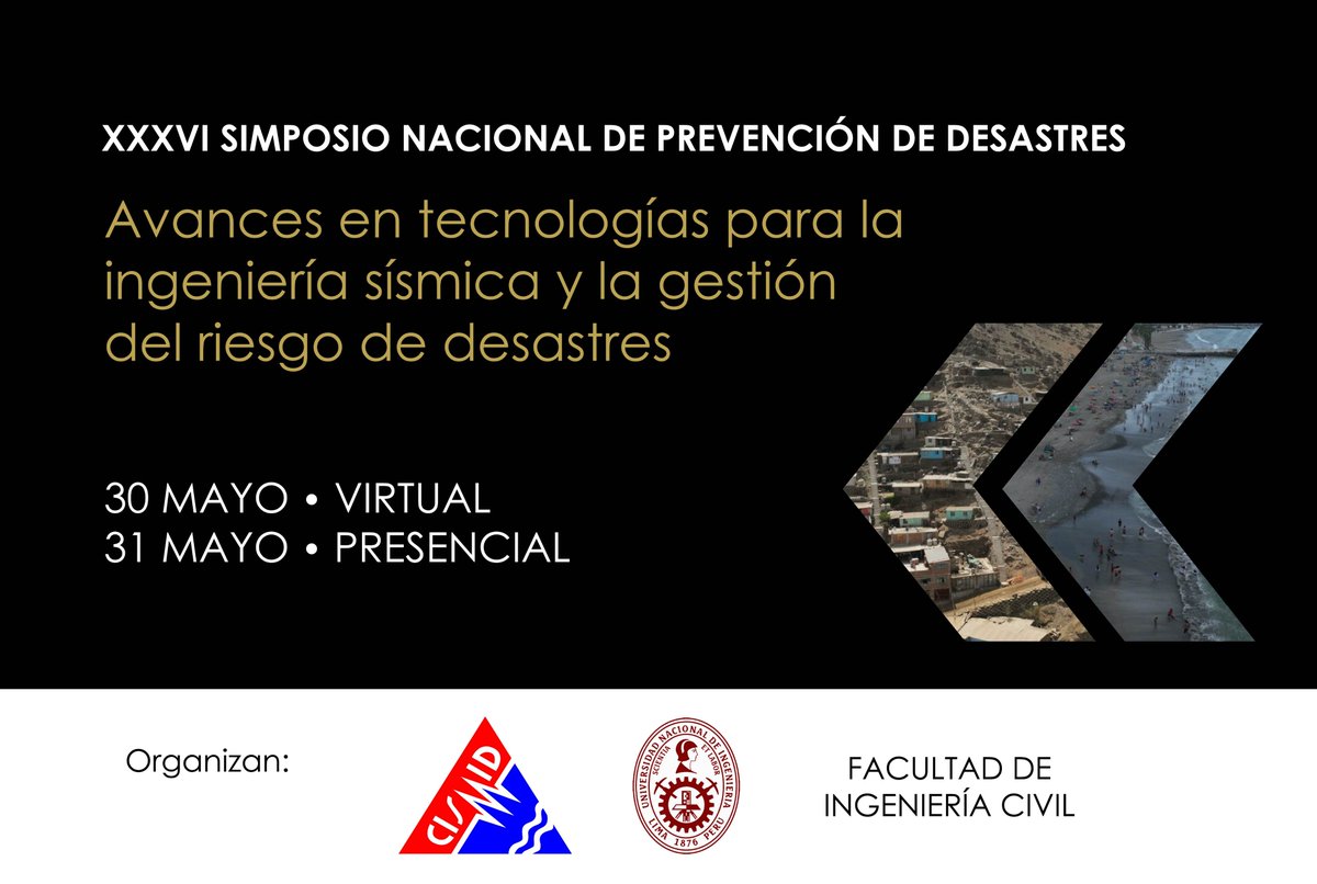 #Simposio | CISMID les extiende una cordial invitación a participar del XXXVI Simposio Nacional de Prevención de Desastres.

🗓 30 - 31 de mayo
⏰ 3 - 6 P.M.
📍 Virtual y presencial
Más información en los próximos días 👋